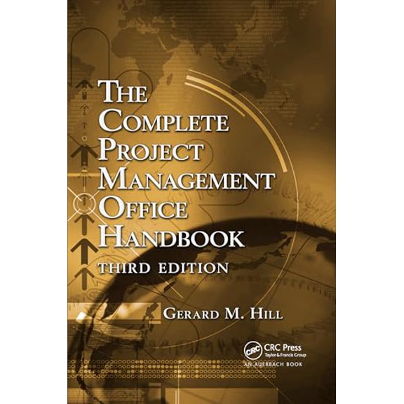 Pre-Owned The Complete Project Management Office Handbook (ESI International Project Management Series) Paperback