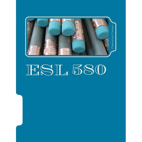 ESL 580: Graduate Reading, Writing and Grammar in Art and Design: SCAD Language Studio, (Paperback)