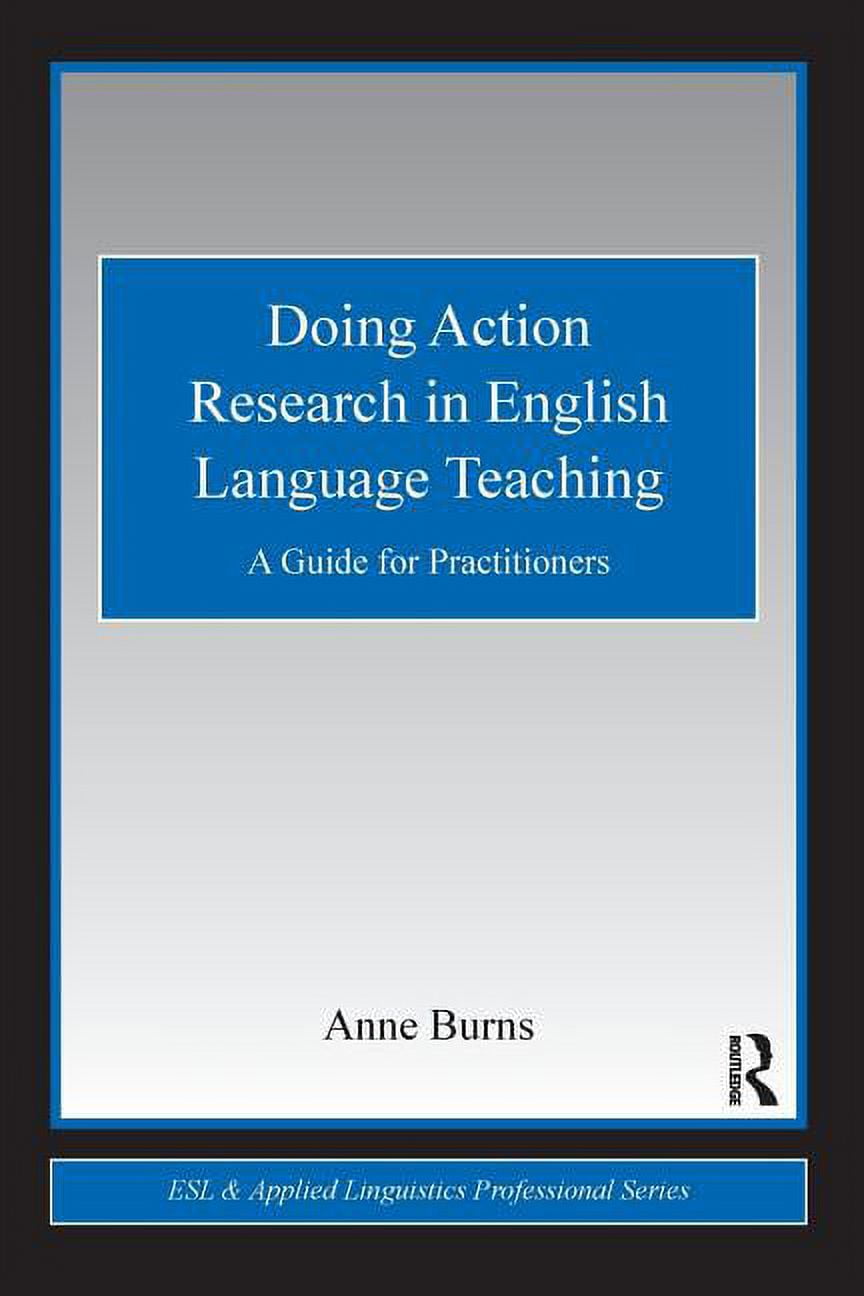 ESL & Applied Linguistics Professional Doing Action Research in English ...