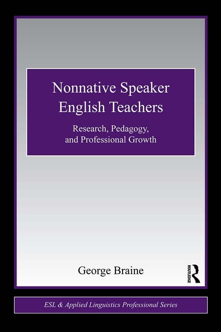 ESL & Applied Linguistics Professional Nonnative Speaker English ...