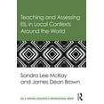 thumbnail image 1 of ESL & Applied Linguistics Professional Teaching and Assessing EIL in Local Contexts Around the World, (Paperback), 1 of 1