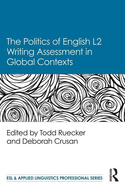 ESL & Applied Linguistics Professional The Politics of English Second ...