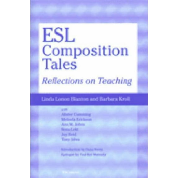 ESL Composition Tales: Reflections on Teaching, (Paperback)