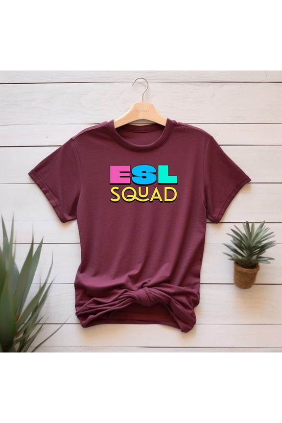 ESL Squad Shirts ESL Teacher Appreciation Gift Esol ecse Tee Multilingual Xmas Present from Student ESL Tutor English Second Language Class
