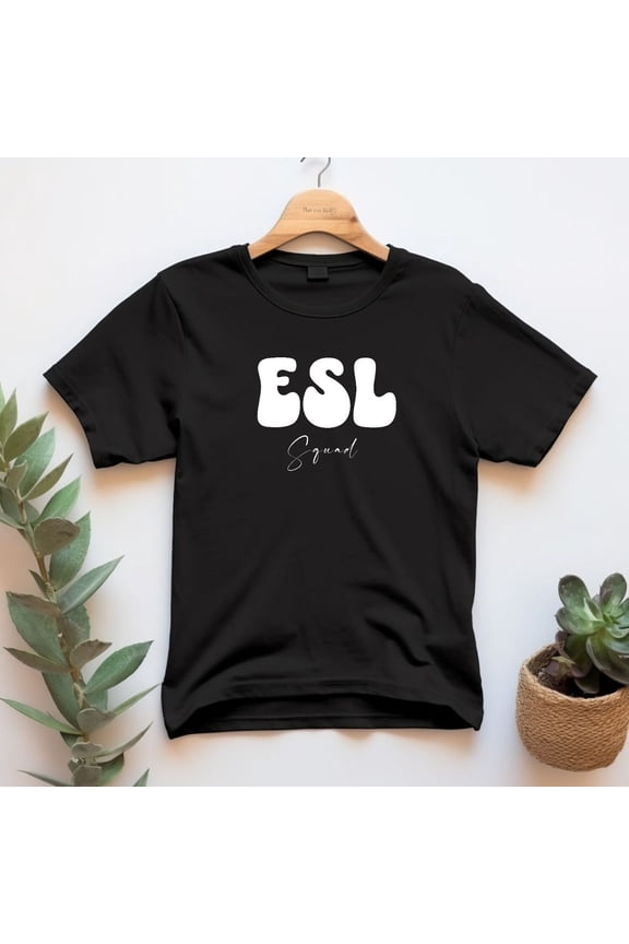 ESL Squad Shirts ESL Teacher Appreciation Gift Esol ecse Tee Multilingual Xmas Present from Student ESL Tutor English Second Language Class