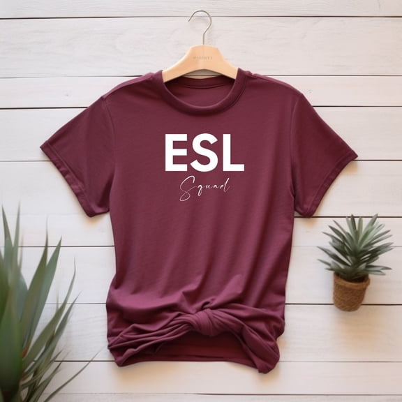 ESL Squad Shirts ESL Teacher Appreciation Gift Esol ecse Tee Multilingual Xmas Present from Student ESL Tutor English Second Language Class