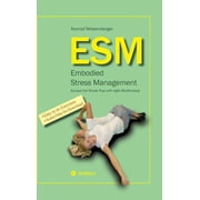 ESM-Embodied Stress Management Hardcover