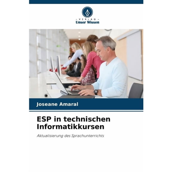ESP in technischen Informatikkursen, (Paperback)