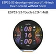 thumbnail image 1 of ESP32-S3 1.46-inch Circular Touch Screen Development Board AI Wifi Bluetooth, 1 of 12