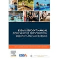 thumbnail image 1 of Pre-Owned ESSA’s Student Manual for Exercise Prescription, Delivery and Adherence, 1 of 1