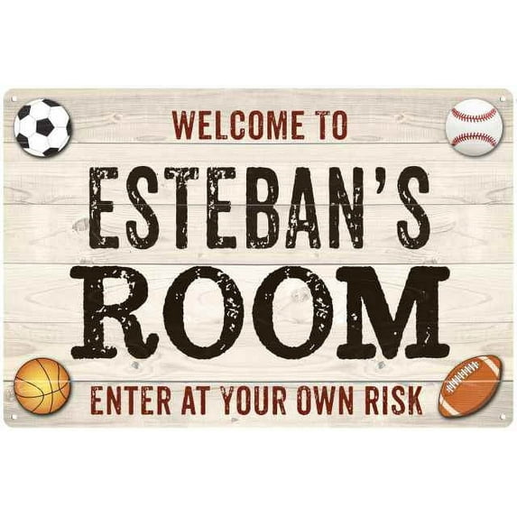 ESTEBAN'S Room Kids Bedroom Sign Boy's 8x12 Metal 208120090320