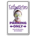 thumbnail image 1 of ESTHETICIAN Aluminum Sign parking skin care beauty spa massage cosmetic | Indoor/Outdoor | 14" Tall, 1 of 4