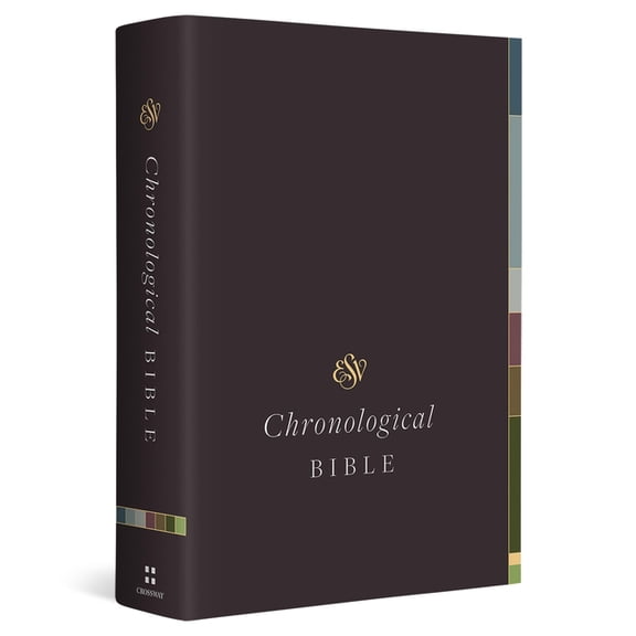ESV Chronological Bible (Hardcover), (Hardcover)