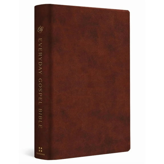 ESV Everyday Gospel Bible: Connecting Scripture to All of Life (Trutone, Chestnut), (Hardcover)