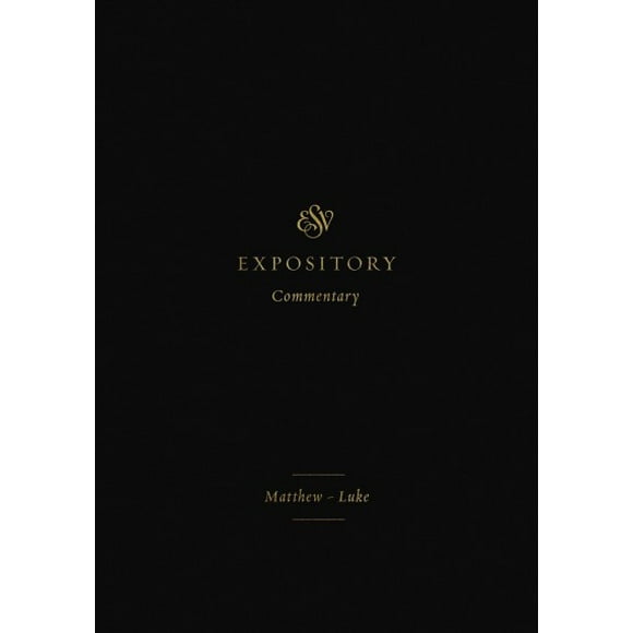 Pre-Owned ESV Expository Commentary: ESV Expository Commentary: Matthew-Luke (Volume 8) (Hardcover)
