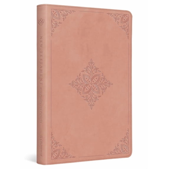 ESV New Testament with Psalms and Proverbs (Trutone, Blush Rose, Fleur-De-Lis Design), (Hardcover)
