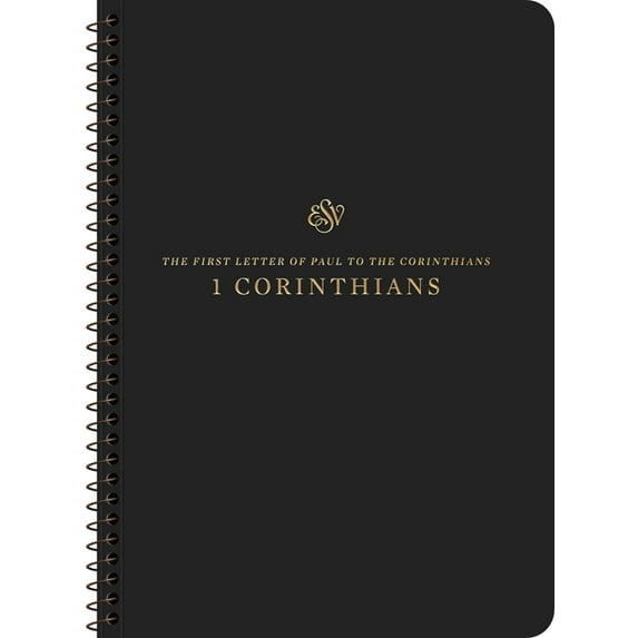 ESV Scripture Journal, Spiral-Bound Edition: 1 Corinthians (Paperback), (Paperback)