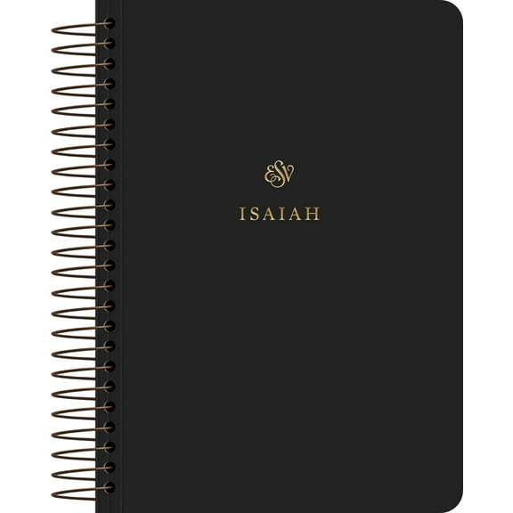 ESV Scripture Journal, Spiral-Bound Edition: Isaiah (Paperback), (Paperback)