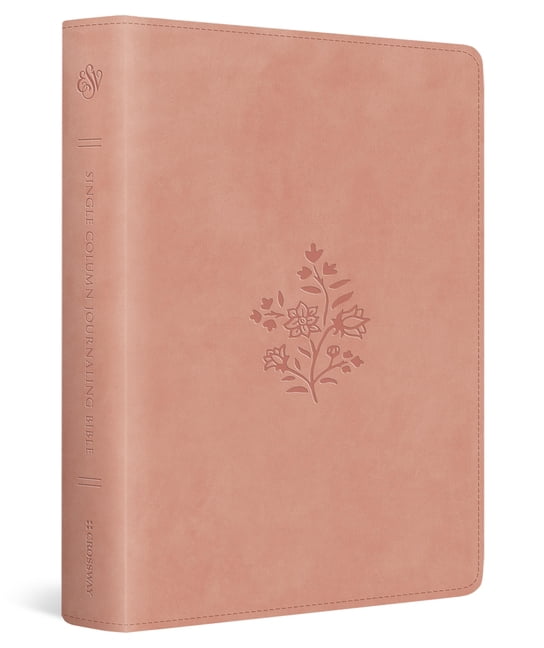 ESV Single Column Journaling Bible (Trutone, Blush Rose, Wildflower Design), (Hardcover)
