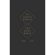 ESV Spanish/English Parallel Bible La Santa Biblia Rvr 1960 / The Holy Bible Esv, Paperback, Paperback