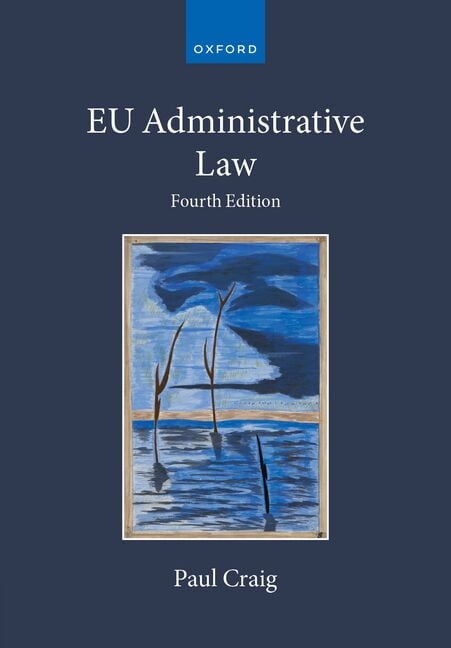 Collected Courses of the Academy of Euro EU Administrative Law, (Paperback)