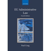 Collected Courses of the Academy of Euro EU Administrative Law, Paperback