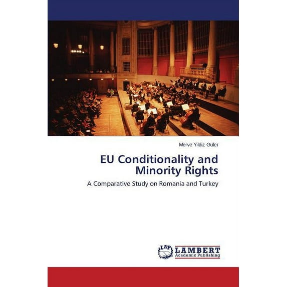 EU Conditionality and Minority Rights (Paperback)
