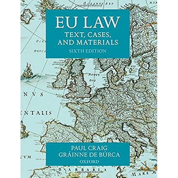 Pre-Owned EU Law: Text, Cases, and Materials