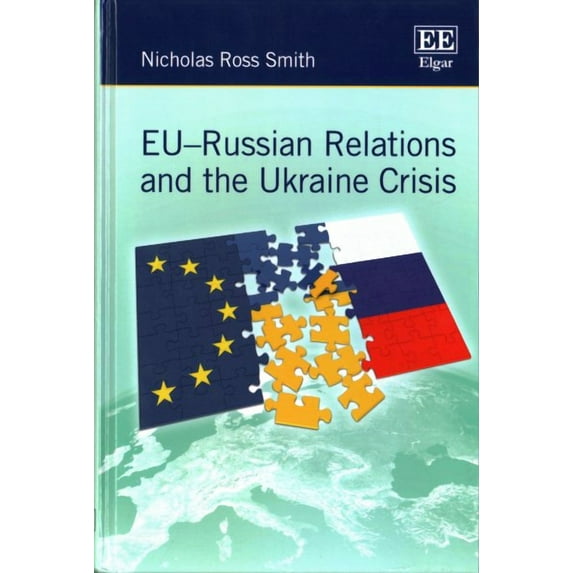 EU-Russian Relations and the Ukraine Crisis