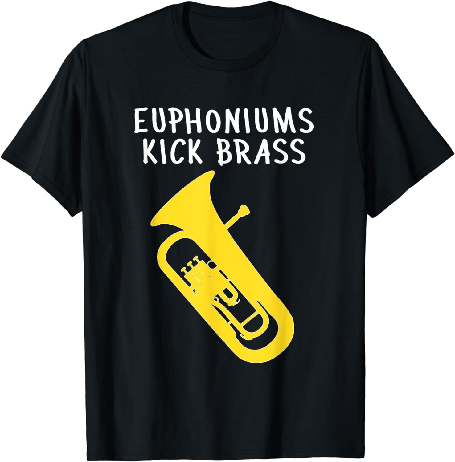 EUPHONIUMS KICK BRASS Euphonium gift idea, Funny Euphonium TShirt