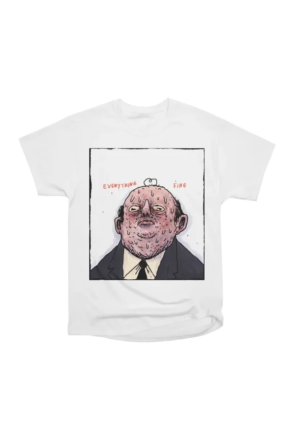 EVERYTHING FINE T-Shirt Tee Gift For Him Merch For Her Apparel For Friend