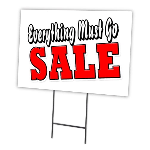 EVERYTHING MUST GO SALE 18"x24" Yard Sign & Stake outdoor plastic window | Advertise Your Business | Stake Included Image On Front Only | Made in The USA