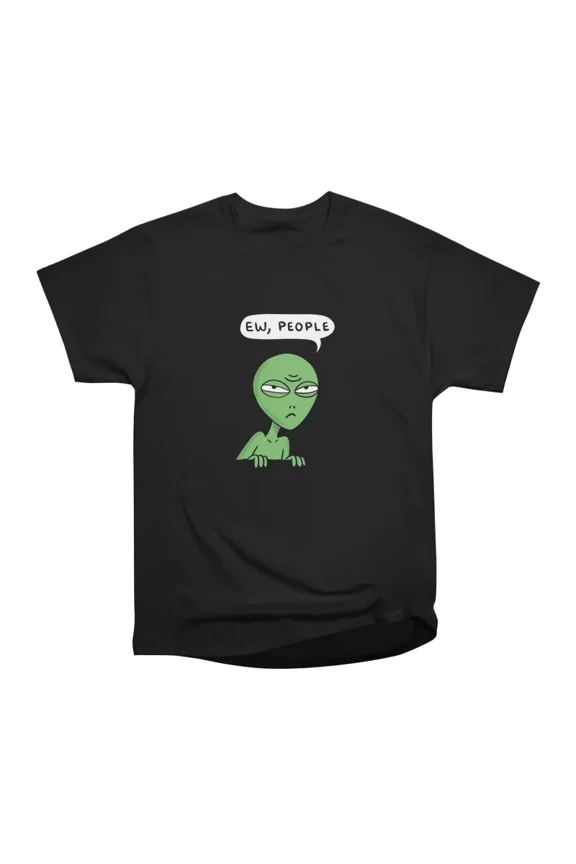 EW PEOPLE ALIEN T-Shirt Tee Gift For Him Merch For Her Apparel For Friend