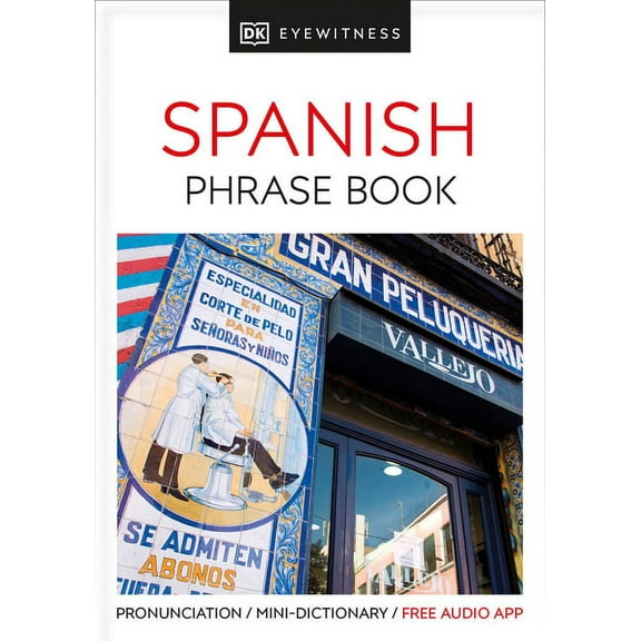 Ew Travel Guide Phrase Books Eyewitness Travel Phrase Book Spanish, (Paperback)