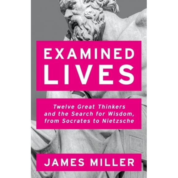 EXAMINED LIVES