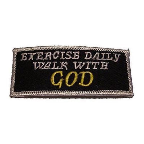 EXERCISE DAILY WALK WITH GOD PATCH CHRISTIAN RELIGIOUS TESTIFY FAITH