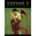 thumbnail image 1 of Pre-Owned Expose 5: The Finest Digital Art in the Known Universe (Paperback 9781921002397) by Daniel P Wade, Paul Hellard, 1 of 1