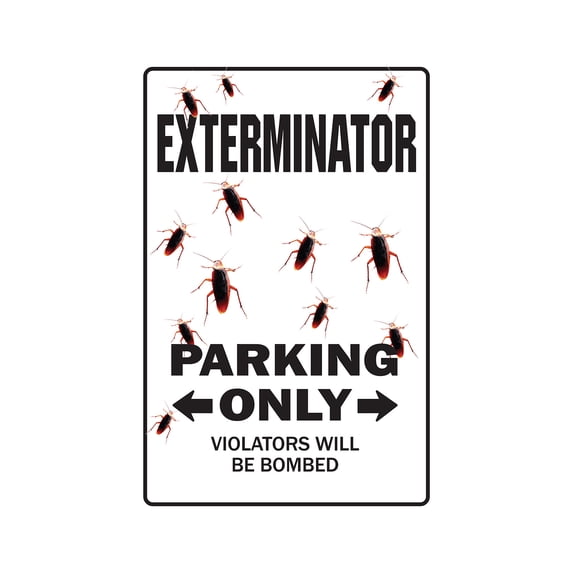 EXTERMINATOR Aluminum Sign parking bugs pest control bug guy insects termites | Indoor/Outdoor | 24" Tall