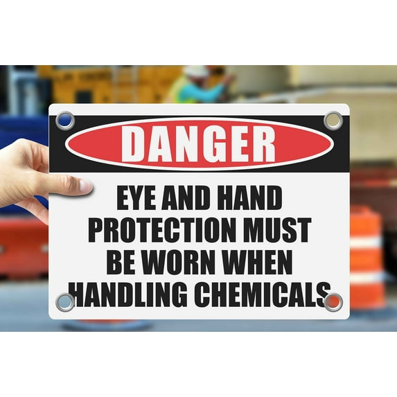 EYE AND HAND PROTECTION MUST BE WORN WHEN HANDLING CHEMICALS | Warning Notice Caution Danger 3mm PVC Sign