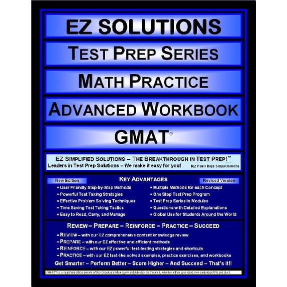 Pre-Owned EZ Solutions - Test Prep Series - Math Practice - Advanced Workbook - GMAT (Edition: Updated. Version: Revised. 2015) (Unknown) 1605621587 9781605621586