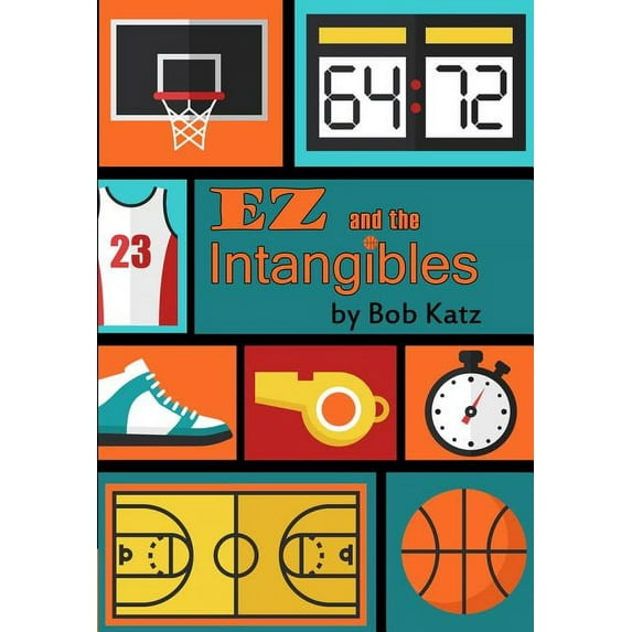 EZ and the Intangibles (Hardcover)