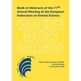 thumbnail image 1 of Eaap Book of Abstracts Book of Abstracts of the 71st Annual Meeting of the European Federation of Animal Science: Virtual Meeting, December 1-4, Book 26, (Paperback), 1 of 1