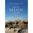thumbnail image 1 of Each Breath Along the Journey (Hardcover), 1 of 1