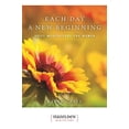 thumbnail image 1 of Pre-Owned Each Day a New Beginning: Daily Meditations for Women (Paperback) 0894861611 9780894861611, 1 of 1