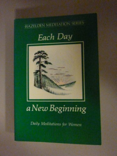 Pre-Owned Each Day a New Beginning (Paperback) by Hazelden Publishing