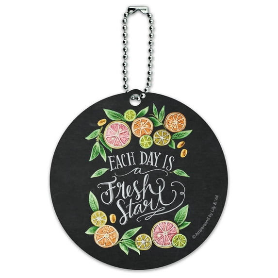 Each Day is a Fresh Start Citrus Round Luggage ID Tag Card Suitcase Carry-On