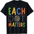 thumbnail image 1 of Each Dot Matters Colorful Dots Day Polka Dot T-Shirt, 1 of 3