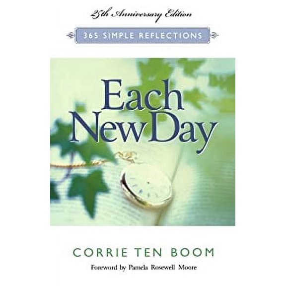 Pre-Owned Each New Day (25th ann. ed.) (Paperback) 0800758609 9780800758608