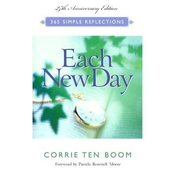 Pre-Owned Each New Day (25th ann. ed.) (Paperback) 0800758609 9780800758608