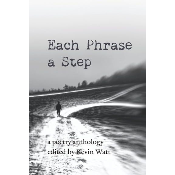 Each Phrase a Step (Paperback)